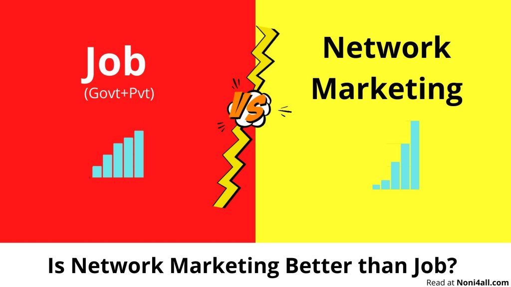 Job vs Network Marketing