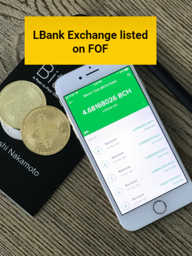 LBank Exchange will list Future of Fintech (FOF)