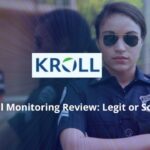 kroll monitoring review